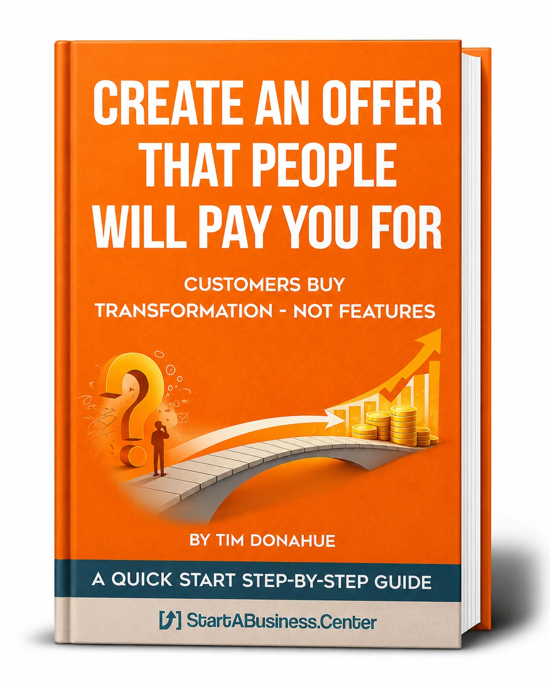 Create An Offer That People Will Pay You For