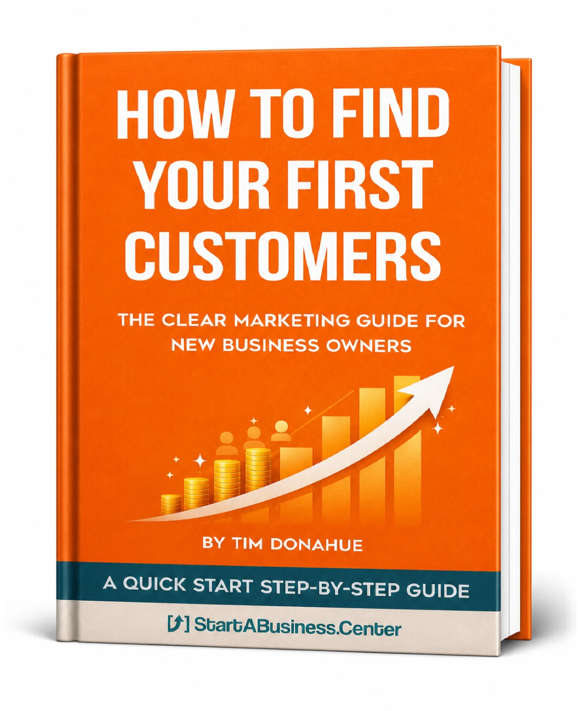 How To Find Your First Customers